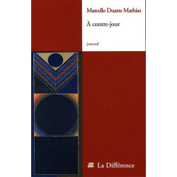 A contre-jour : Journaux 1962-2008