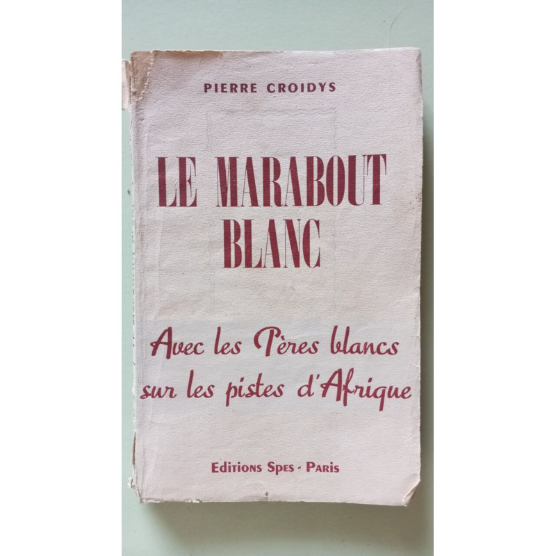 Le Marabout blanc