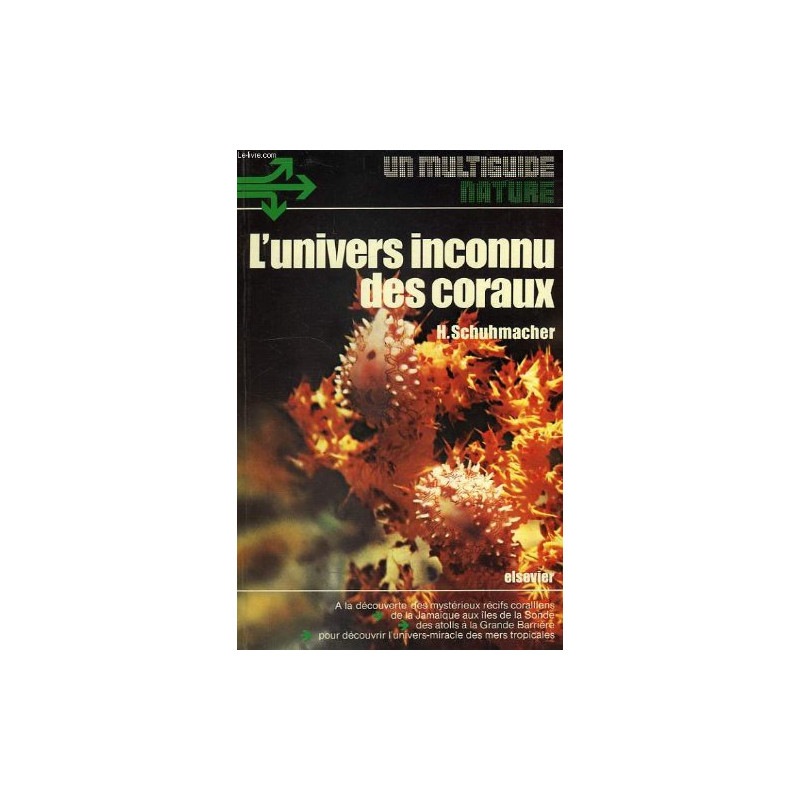 L'Univers inconnu des coraux
