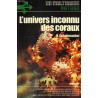 L'Univers inconnu des coraux