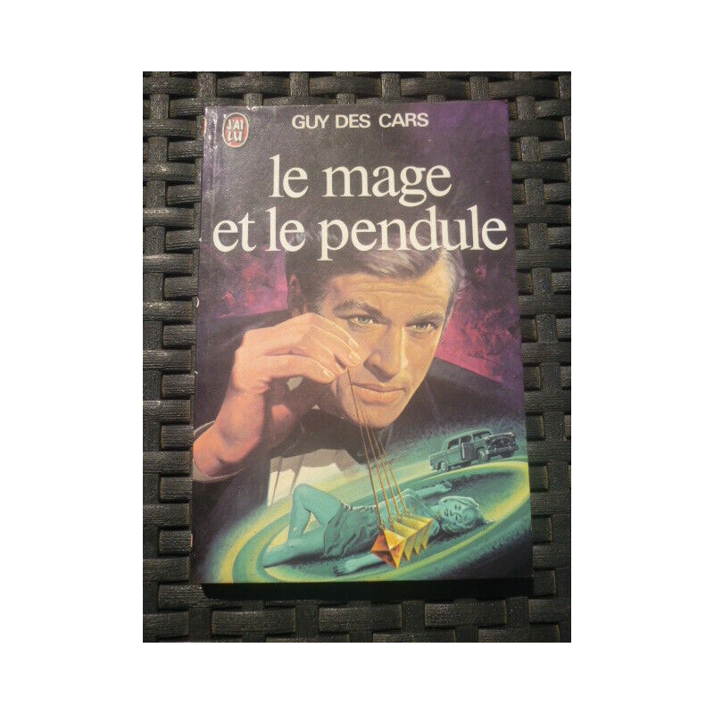 LE MAGE ET LE PENDULE J'AI LU livre de poche