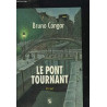 Le pont tournant
