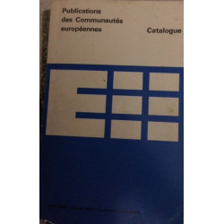 PUBLICATION DES COMMUNAUTES EIROPEENNES - CATALOGUE Mars-1964...