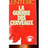 LA GUERRE DES CERVEAUX