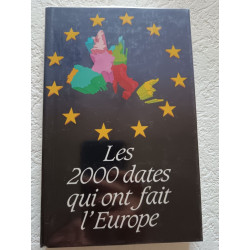 Les 2000 dates qui ont fait l'europe