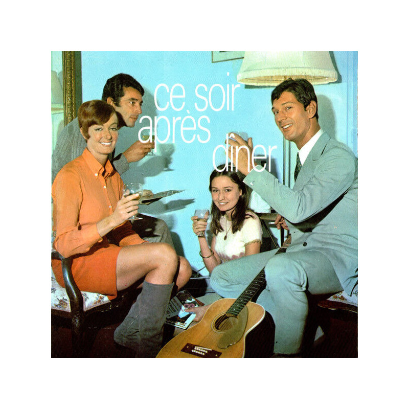 Ce Soir Après Dîner