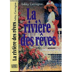 La riviere des reves