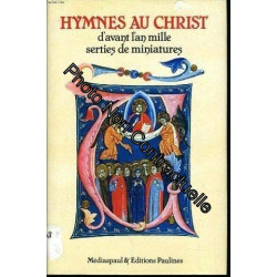 HYMNES AU CHRIST d'avant l'an mille serties de miniatures