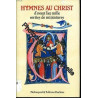HYMNES AU CHRIST d'avant l'an mille serties de miniatures