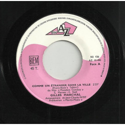 Comme Un Etranger Dans La Ville / Nous Vivrons Tous Les Trois