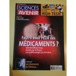 Sciences et Avenir Nº 706 fault il avoir peur des médicaments...