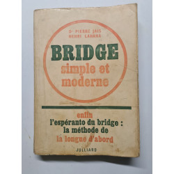 Bridge simple et moderne