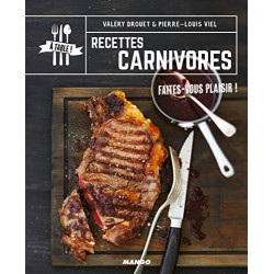 Recettes carnivores: Faites-vous plaisir