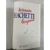 Dictionnaire Hachette benjamin: CP-CE 6-8 ans