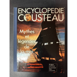 Encyclopedie Cousteau - Mythes et légendes de la mer