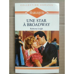 Une star à broadway Harlequin Collection horizon
