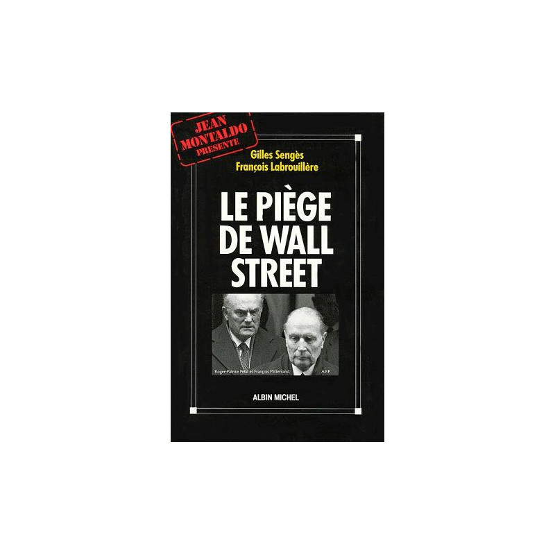 Le Piège de Wall Street