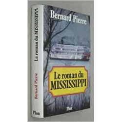 Le Roman du Mississippi