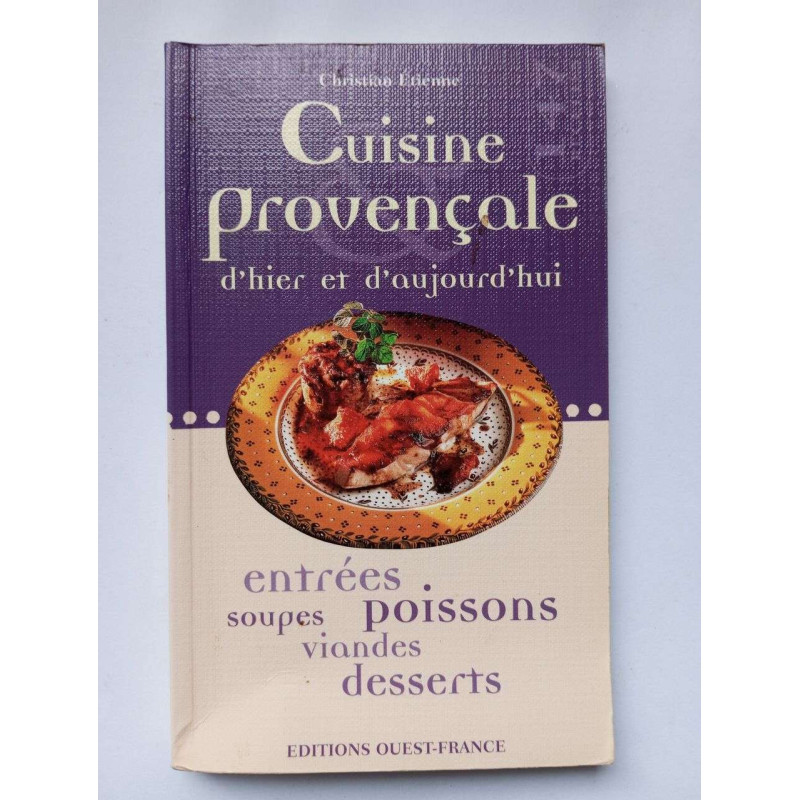 Cuisine provençale d'hier et d'aujourd'hui