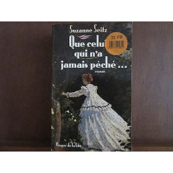 Que celui qui n'a jamais péché