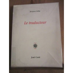 Jacques gélat Le traducteur