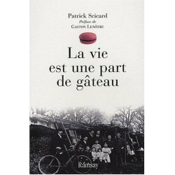 Vie Est une Part de Gateau (la)