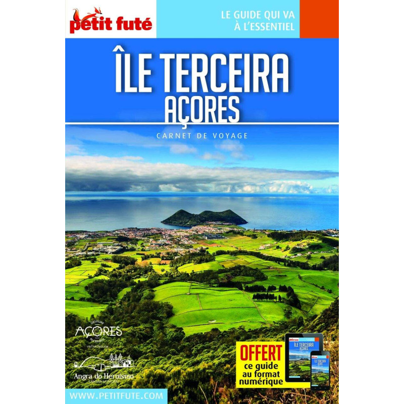 Guide Île de Terçeira 2022 Carnet Petit Futé: Açores