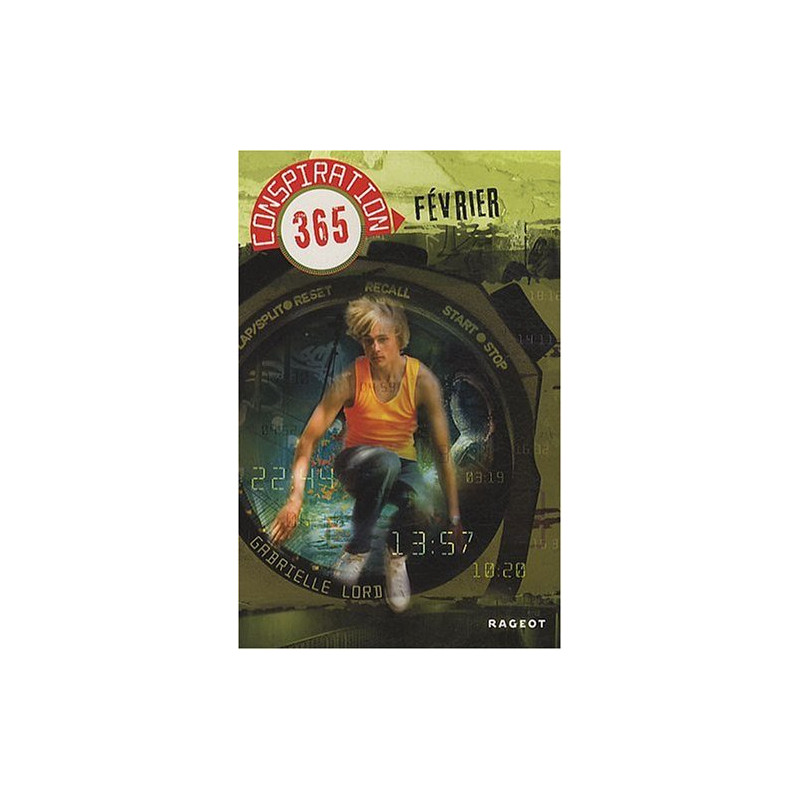 Conspiration 365 Tome 2 : Fevrier