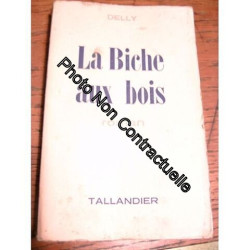 La Biche au bois (Collection Delly)