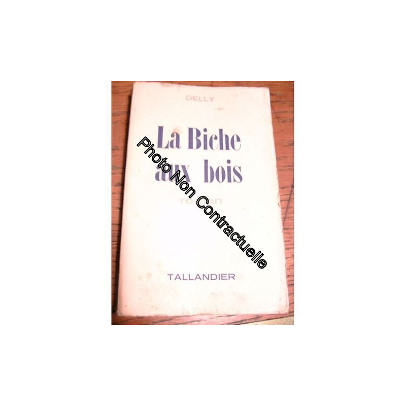 La Biche au bois (Collection Delly)