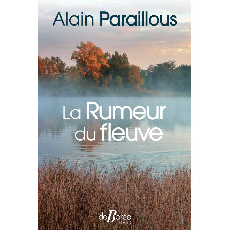 La Rumeur du fleuve