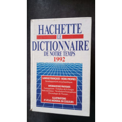 Hachette le Dictionnaire de notre temps 1992