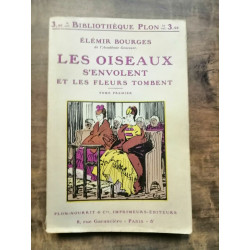 - Les Oiseaux s'envolent et Les fleurs tombent Tomes I et II