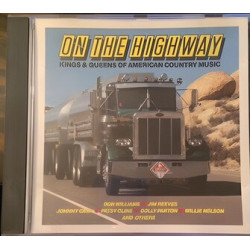 ON THE HIGHWAY - KINGS et QUEENS OF AMERICAN COUNTRY MUSIC
