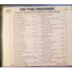 ON THE HIGHWAY - KINGS et QUEENS OF AMERICAN COUNTRY MUSIC