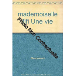 mademoiselle fifi Une vie