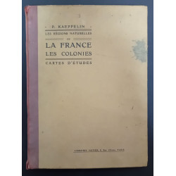 Le Région Naturelles de la France : Les Colonies - Cartes de études