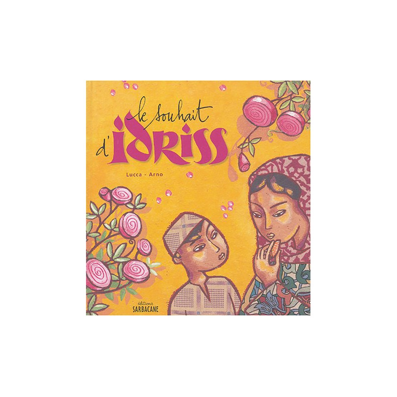 Le souhait d'Idriss
