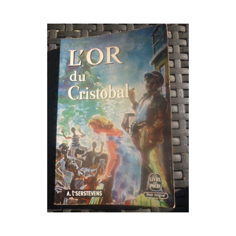 t'serstevens L'OR DU CRISTOBAL