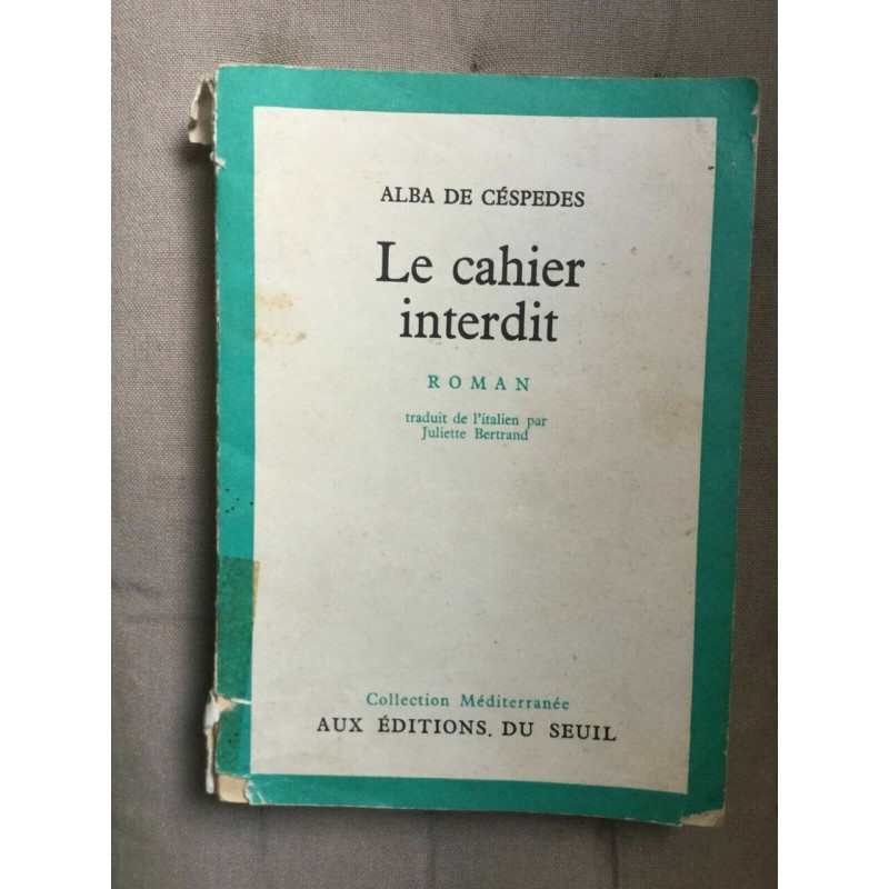 Alba de céspedes Le cahier interdit seuil