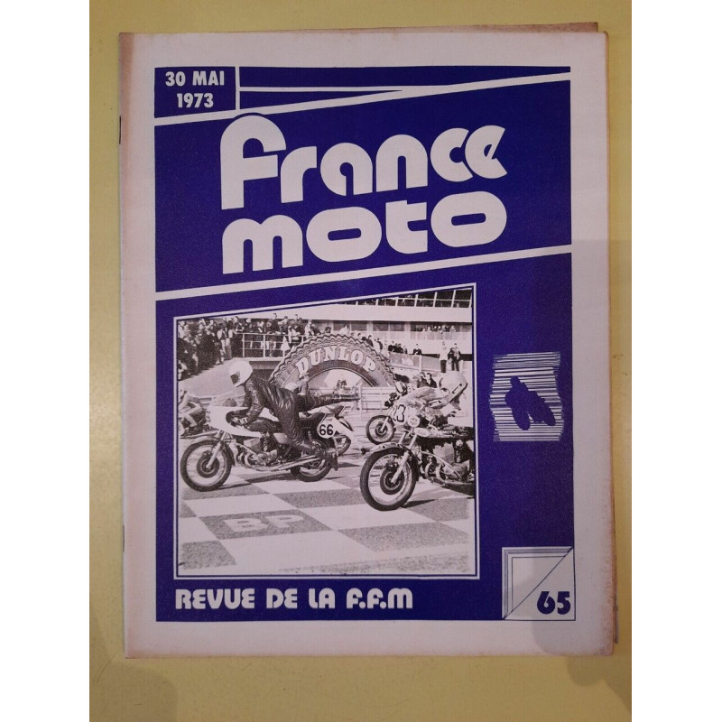 France Moto Revue de La f f m Nº 65 Mai 1973
