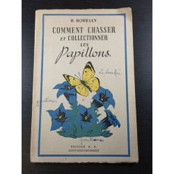 Comment chasser et collectionner les papillons
