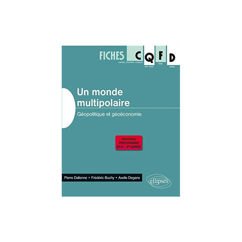 Un Monde Multipolaire Géopolitique et Géoéconomie Programme 2014...