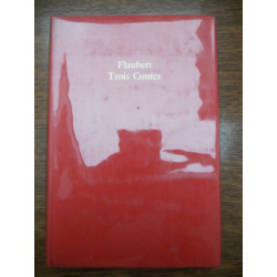 flaubert Trois contes relié