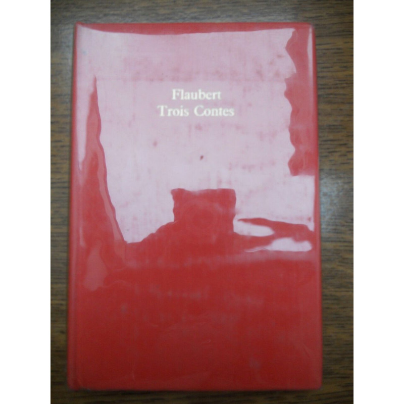 flaubert Trois contes relié