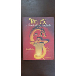 Tom Cox et L'impératrice sanglante
