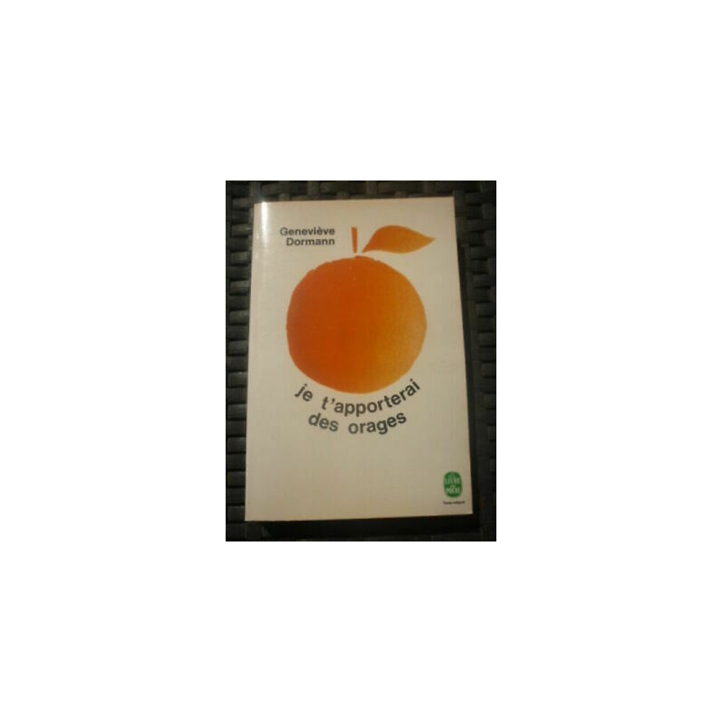 g dormann Je t'apporterai des orages