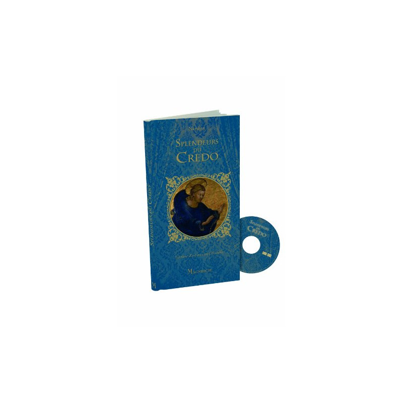 Splendeurs du credo - un livre d'art avec un CD audio