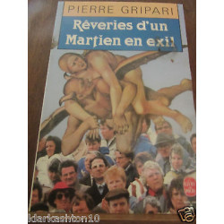 Rêveries d'un martien en exille