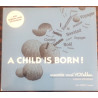 A CHILD IS BORN ! ENSEMBLE VOCAL VOYELLES
